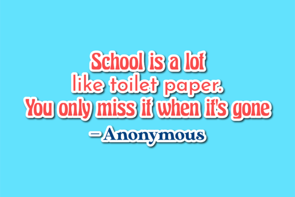 Back to School Quotes School is a Lot Graphics and Crafts