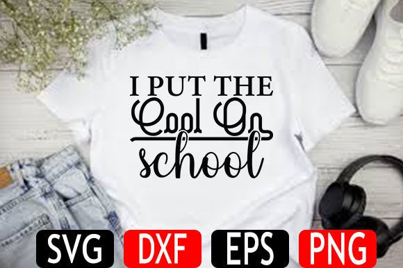 Back to School SVG Design, I Put the Cool on School