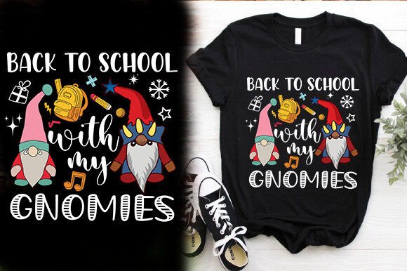 BACK to SCHOOL with MY GNOMIES TSHIRT