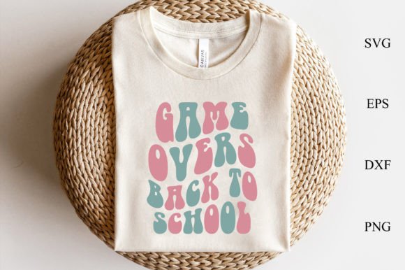 Game Overs Back to School Retro Svg: Graphics & Crafts