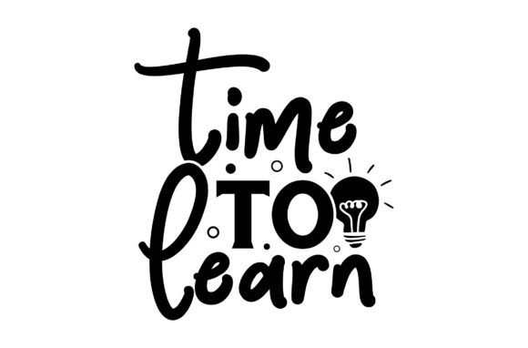 Time to Learn Back to School Svg: Graphics and Crafts for Branding